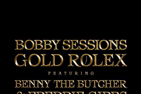 bobby sessions gold rolex lyrics